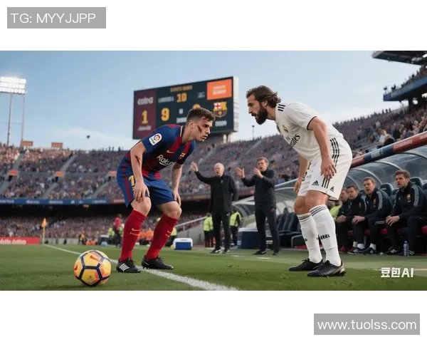 皇马与巴萨经典对决回顾精彩瞬间视频合集